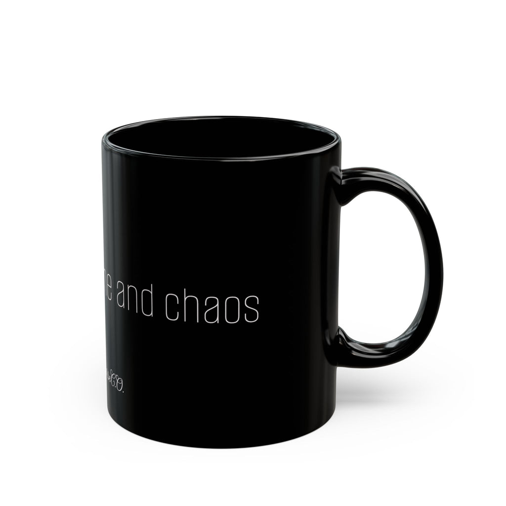 Black Coffee Mug – "Fueled by Caffeine and Chaos" Ceramic 11oz/15oz